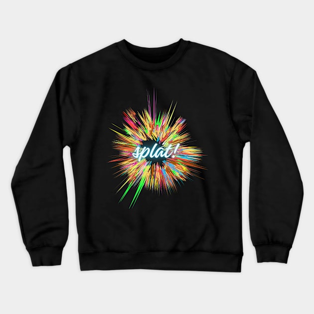 SPLAT! Crewneck Sweatshirt by DD Ventures